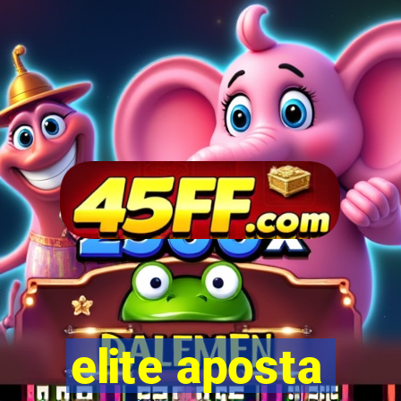 elite aposta